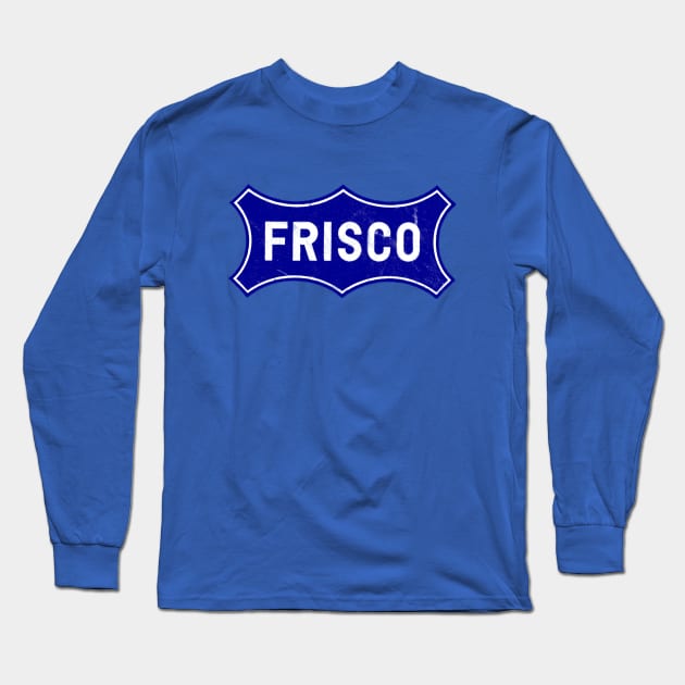 Frisco Railroad Long Sleeve T-Shirt by Turboglyde